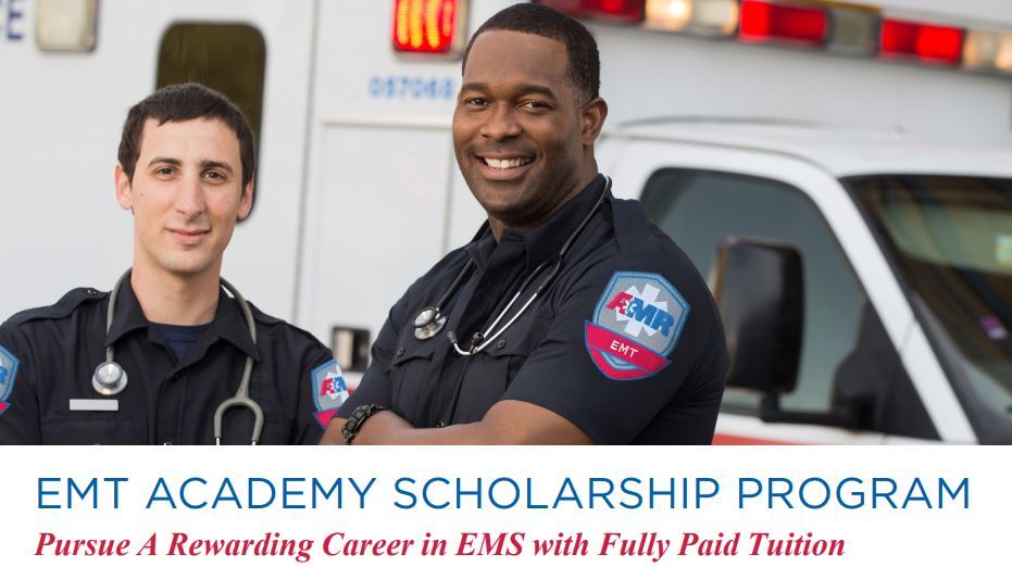 AMR EMT Academy Scholarship Program