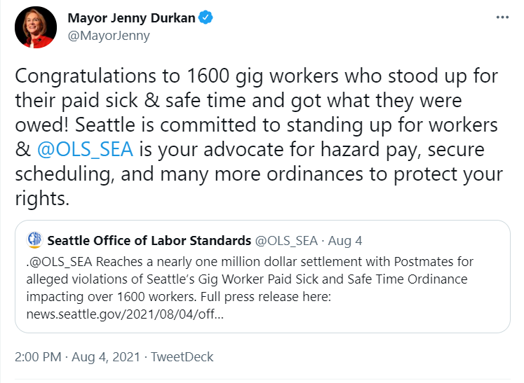 Tweet from  Mayor Durkan supporting the 1600 workers who stood up for the paid sick and safe time