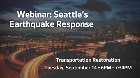 Webinar: Seattle's Earthquake Response, Transportation Restoration