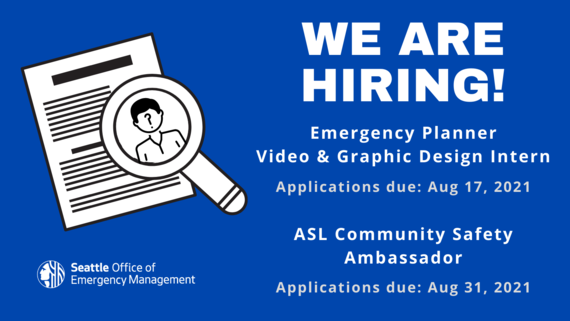 OEM is hiring! Emergency planner, intern, and ASL safety ambassador