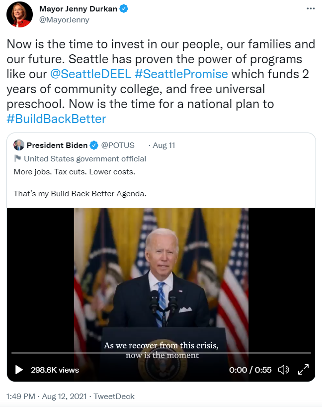 Tweet from Mayor Durkan supporting President Biden's Build Back Better plan