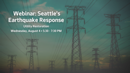 Seattle's Earthquake Response: Utility Restoration