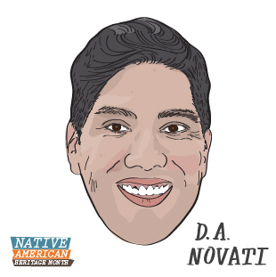 An illustration of a man with short brown hair smiling with banner text "Native American Heritage Month" and handwritten D.A. Novati