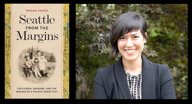 Megan Asaka and her book "Seattle from the Margins"