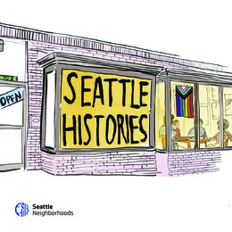 An illustration of a brick storefront with a pride flag in one window and a black text that reads "Seattle Histories"