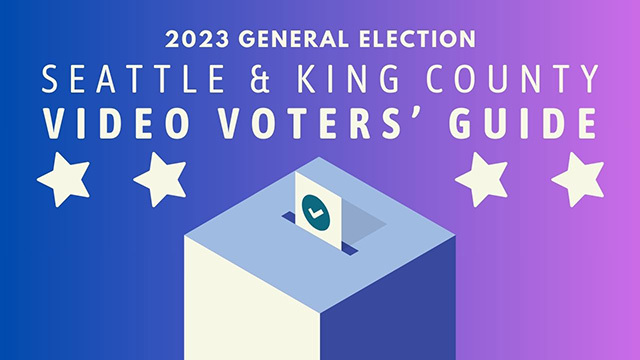 Blue/purple background, white ballot box, text reads 2023 General Election Seattle & King County Video Voters' Guide