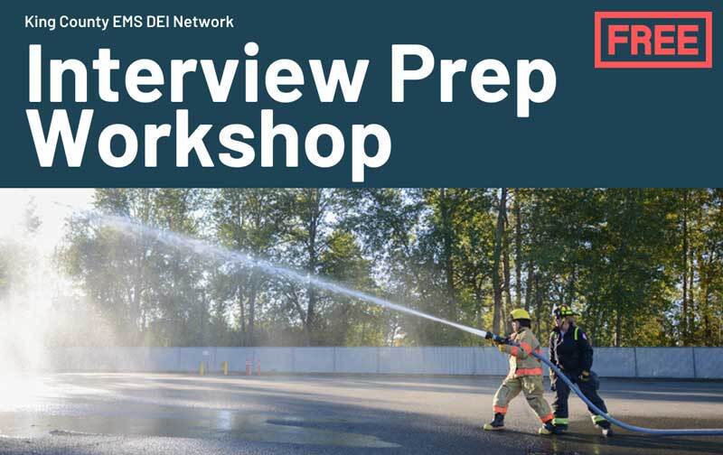 King County Interview Prep Session for entry level firefighter applicants