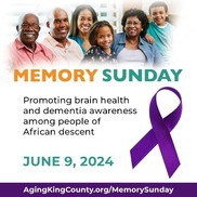 Memory Sunday, observed on the second Sunday in June, raises awareness about cognitive health within Black and African American faith communities. 