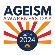Graphic celebrating Ageism Awareness Day and showing an image of a VOTE pin
