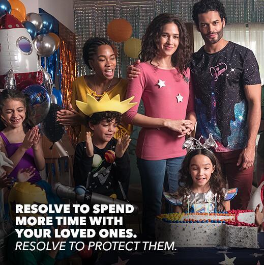 image of a family of color with script that reads resolve to spend more time with your loved ones. Resolve to protect them. 