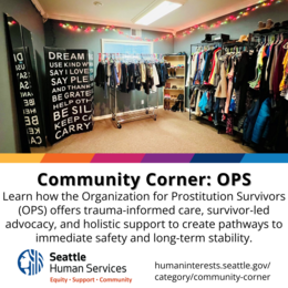 Graphic with picture of donated clothes and accessories, info about OPS, and a link to humaninterests.seattle.gov/category/community-corner/