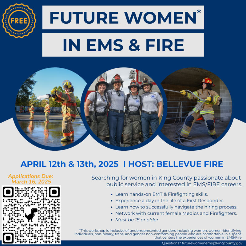 Flyer promoting the King County Future Women in EMS and Fire workshop
