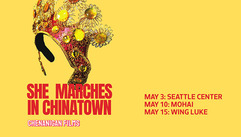 Yellow background with an image of a jeweled Chinese headdress and red text: “She Marches in Chinatown” 