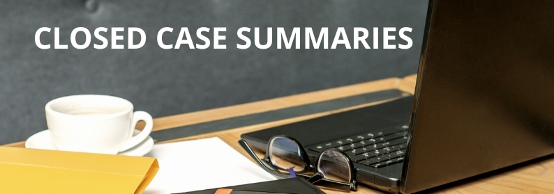 Photograph with laptop computer, coffee cup, paperwork and glasses. It says 'Closed Case Summaries' in white text.