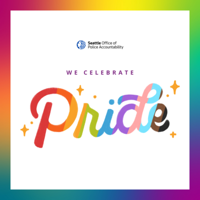  'We Celebrate Pride' and the word 'Pride' in rainbow and inclusive flag colors, surrounded by sparkles, on a rainbow gradient border background