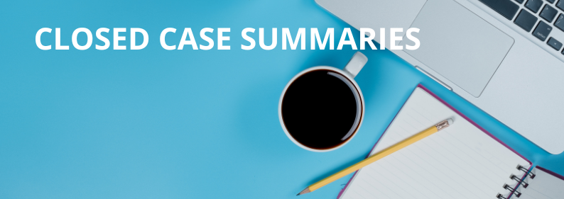 Light Blue banner that says Closed Case Summaries in bold, white font. In the background is a cup of coffee, a laptop, pencil and notebook.