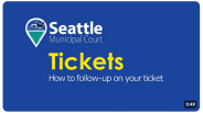 Youtube Thumbnail that says Seattle Municipal Court Tickets