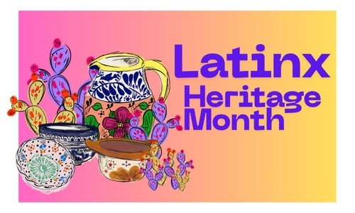 graphic with illustrations and latinx heritage month