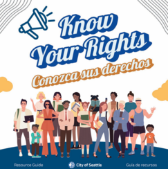Diverse cartoon people of various ages and race standing together. 'Know Your Right,  Conozca sus derechos'. 'Resource Guide, Guia de recursos' 