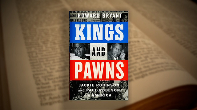 "Kings and Pawns: Jackie Robinson and Paul Robeson in America" book cover