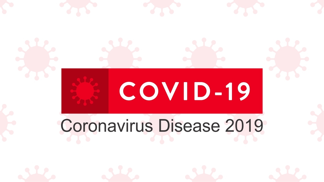 COVID-19 - Coronavirus Disease 2019