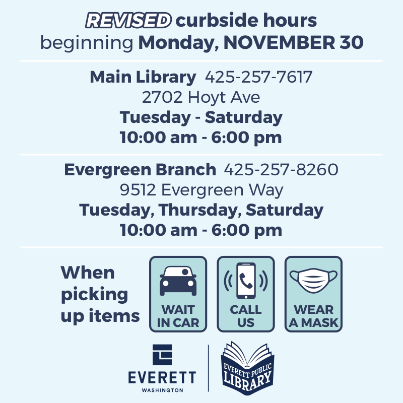 Infographic on Everett Library new pick up hours