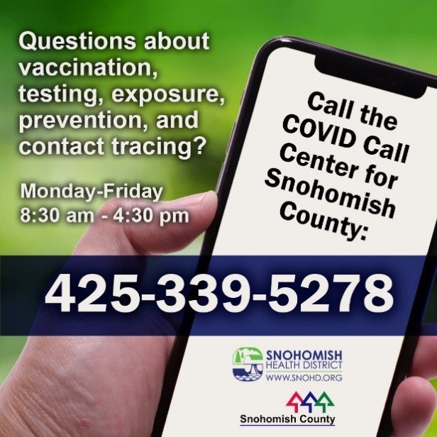 Updated graphic for Snohomish County COVID call center at 425-339-5278