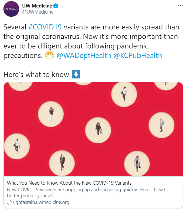 UW Medicine tweet about diligence following pandemic precautions to avoid variants