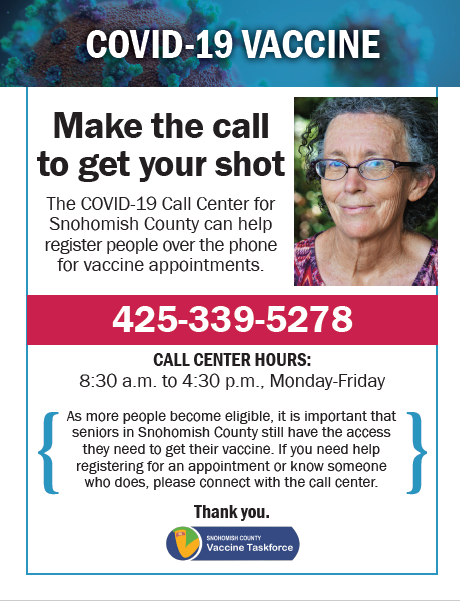 Attention seniors: Make the call to get your COVID-19 vaccination: 425-388-5278