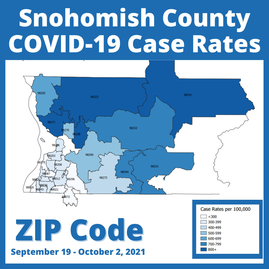 ZIP code COVID-19 case rates Snohomish County 10-18-21