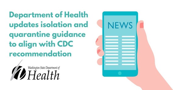 Dept. of Health has updated isolation and quarantine guidance to align with CDC