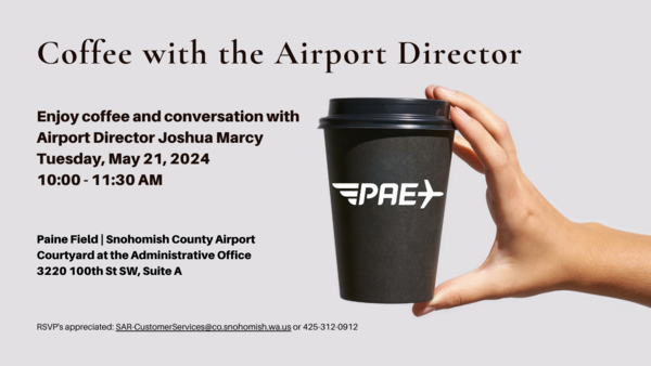 Coffee chat with the Airport Director May 21, 2024