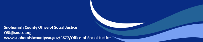 Office of Social Justice, OSJ@snoco.org, newsletter footer