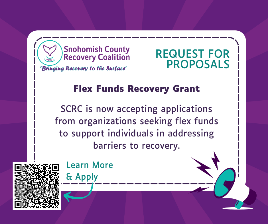 Snohomish County Recovery Coalition Flex Fund Grants