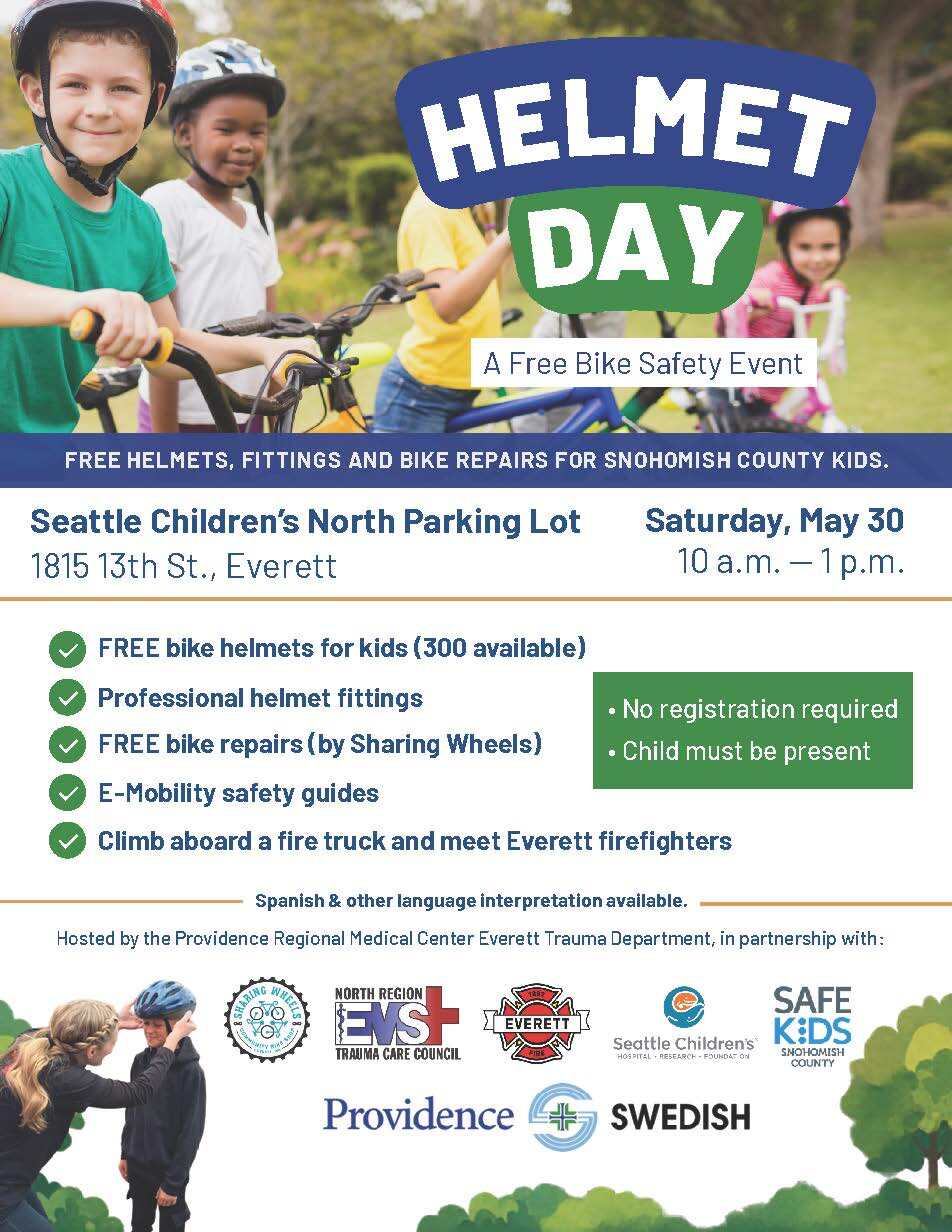 Flyer Free Helmet Day at Providence Hospital Everett 1815 13th St. Saturday May 30 from 10am-1pm
