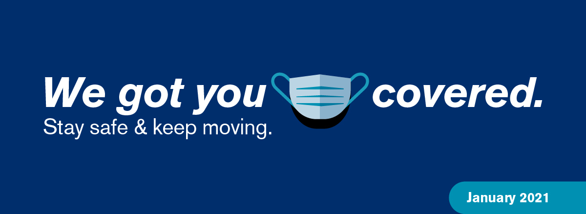 Got you covered, January 2021 banner