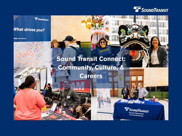 Sound Transit Connect: Community, Culture & Careers