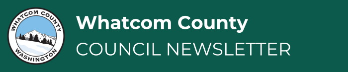 Whatcom County Council Newsletter Banner