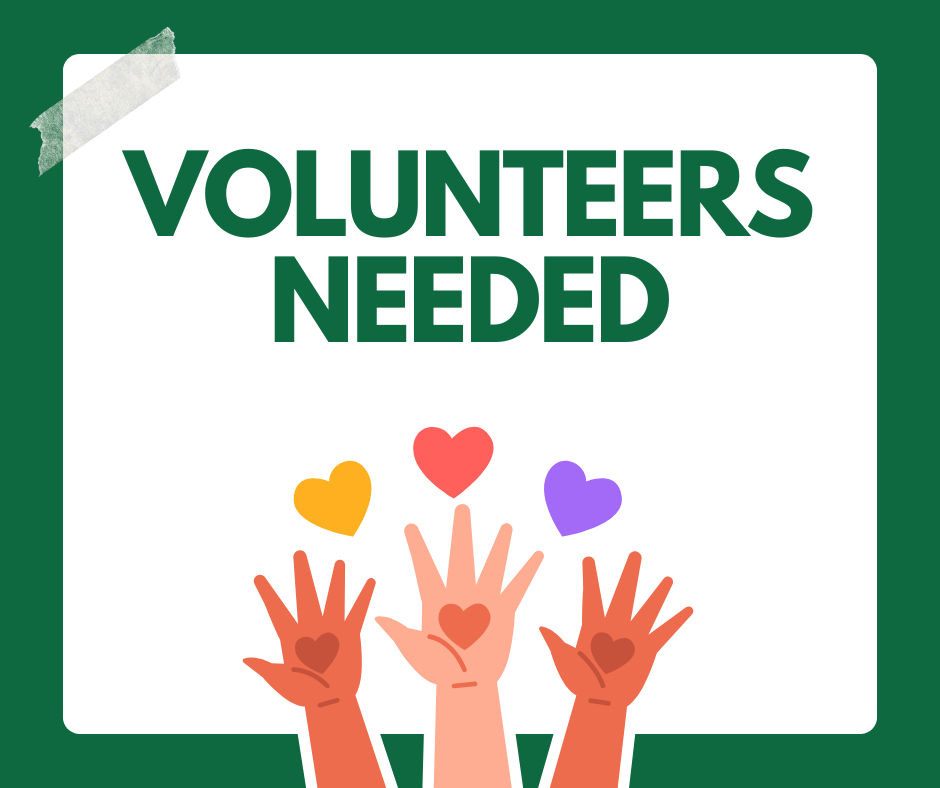 Volunteers Needed