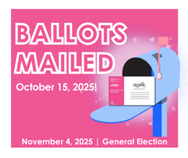 Ballots for the 2025 November election will be mailed October 15
