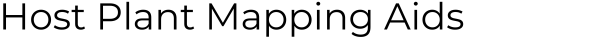 Title: Host Plant Mapping Aids