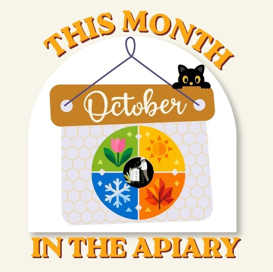 this month in the apiary - october