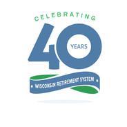 Wisconsin Retirement System Celebrating 40 Years logo