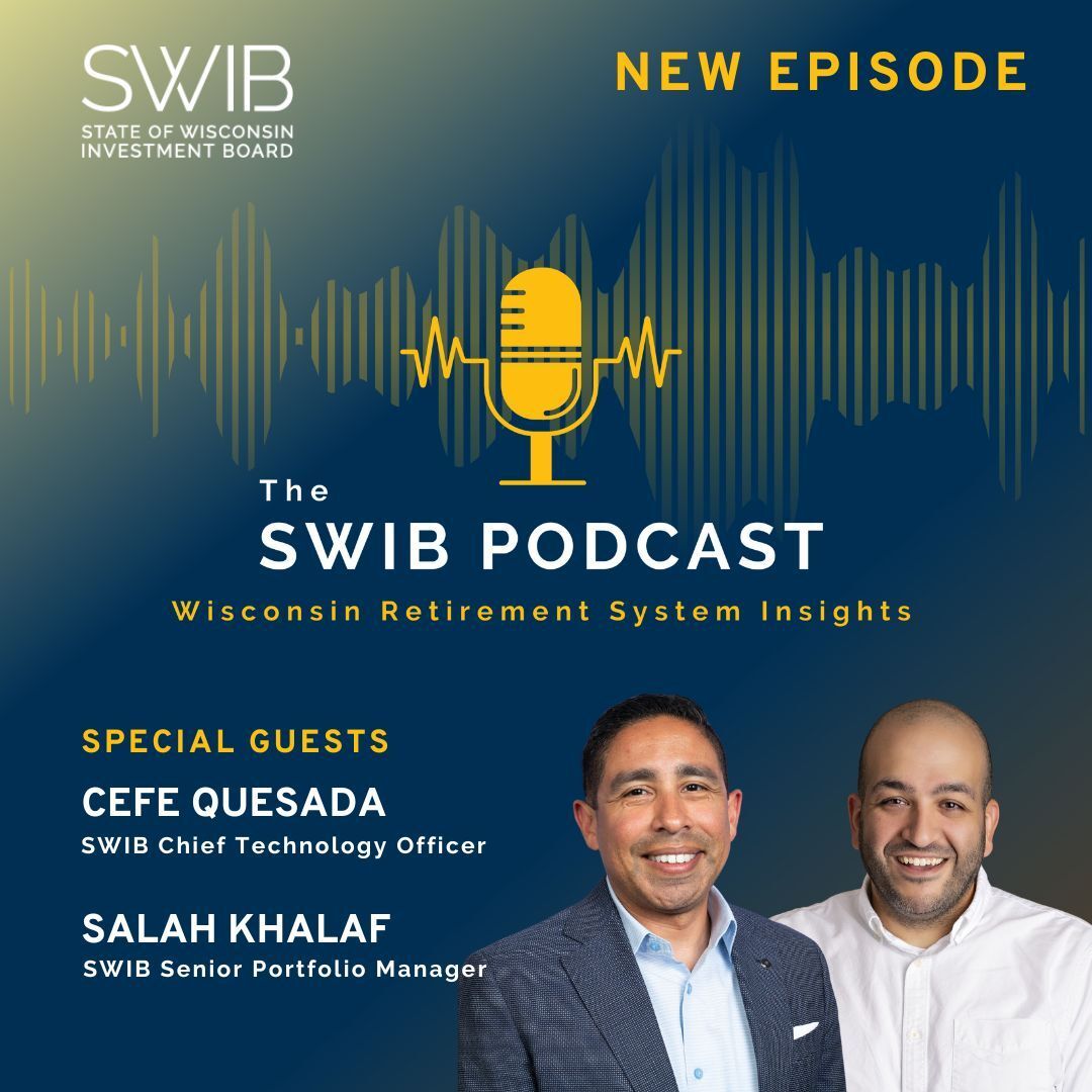 The SWIB Podcast. Special guests: Cefe Quesada, SWIB Chief Technology Officer, and Salah Khalaf, SWIB Senior Portfolio Manager