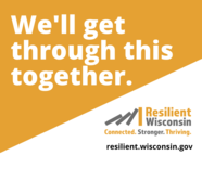 Resilient Wisconsin we will get through this together