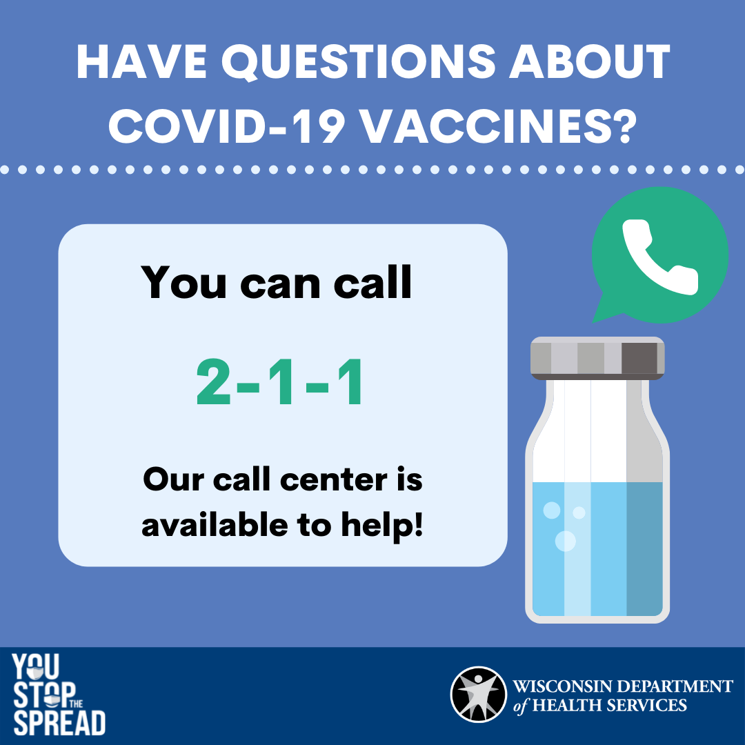 Call 211 for questions about COVID-19 vaccines