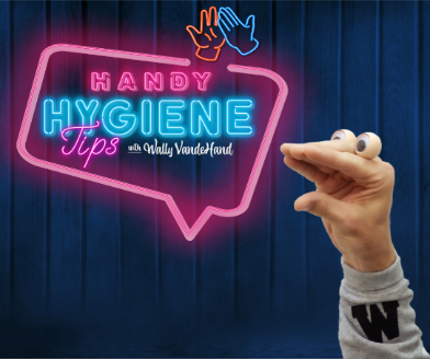 Wally-Handy Hygiene Tips