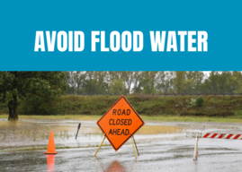 Avoid flood water
