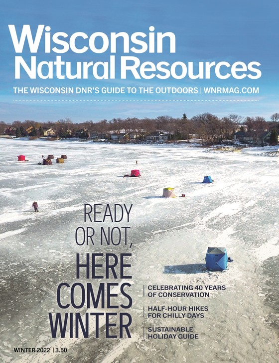 Winter 2022 cover of Wisconsin Natural Resources magazine