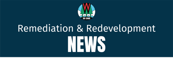 A header image with a blue background and text that says, Remediation and Redevelopment News.